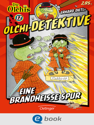 cover image of Olchi-Detektive 12. Eine brandheiße Spur